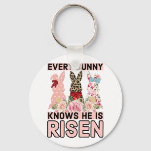 Funny Easter Jesus, Every Bunny Knows He Is Risen Keychain