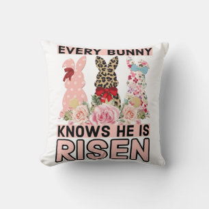 Funny Easter Jesus, Every Bunny Knows He Is Risen Throw Pillow