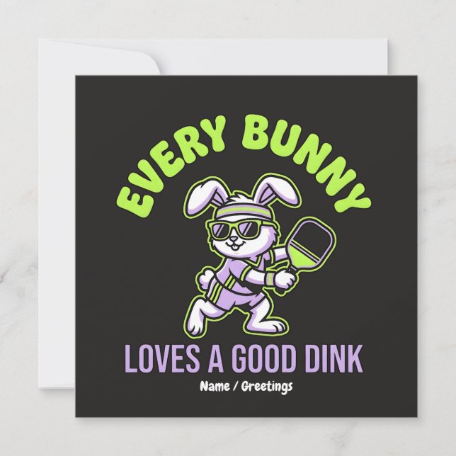 Funny Easter Pickleball Every Bunny Loves a Dink Invitation (Front)