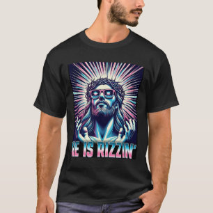 Funny Easter Resurrection Rizz Meme He Is Rizzin J T-Shirt