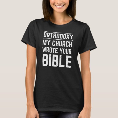 Funny Eastern Orthodox T_Shirt