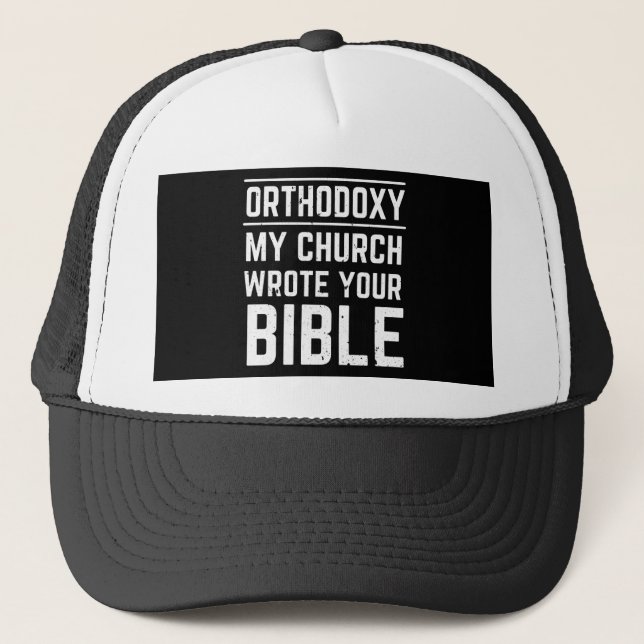 Funny Eastern Orthodox Trucker Hat (Front)
