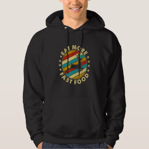 Funny Eat More Fast Food Deer Hunting For Hunters Hoodie