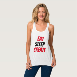 Funny! Eat Sleep Create Tank Top