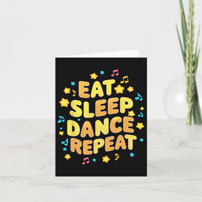 Funny Eat Sleep Dance Repeat Dancing Colorful Gift Card (Front)