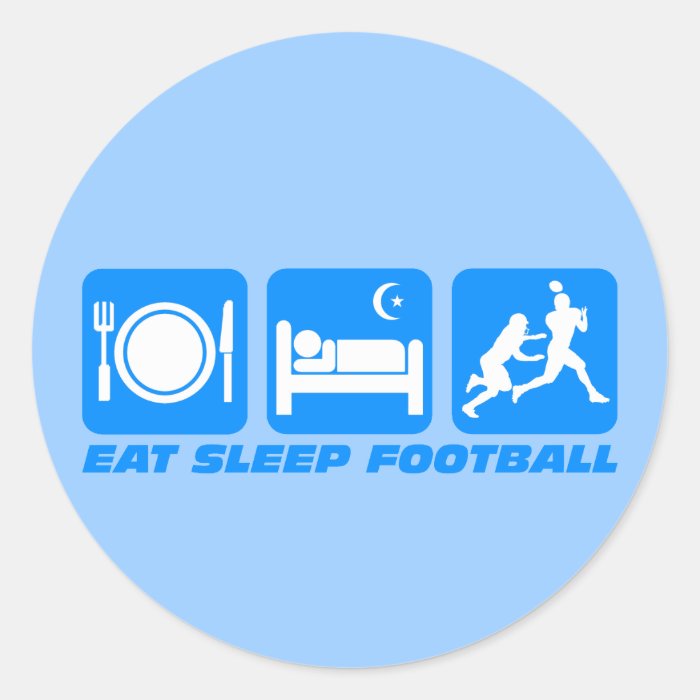 Funny eat sleep football stickers