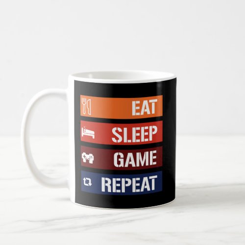 Funny Eat Sleep Game Repeat For Video Games Coffee Mug