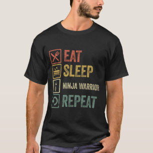 Funny eat sleep ninja warrior repeat retro vintage T-Shirt