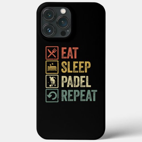 Funny Eat Sleep Padel Repeat Retro Vintage Sports iPhone 13 Pro Max Case