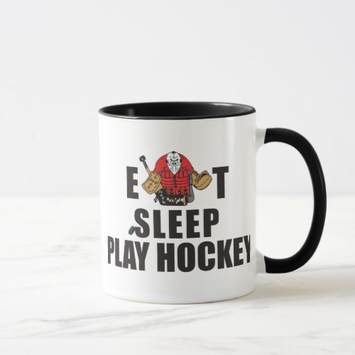 Funny Eat Sleep Play Hockey Goalie Mug