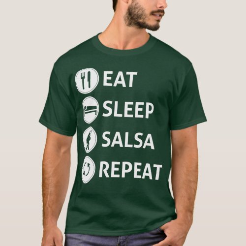 Funny Eat Sleep Salsa Repeat Ballroom Dance Gift  T_Shirt