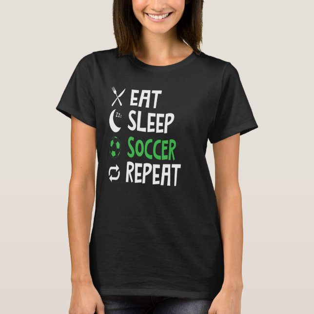 Funny Eat Sleep Soccer Repeat Player Coach For Men T-Shirt (Front)
