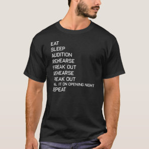 Funny Eat Sleep Theater Nerd Geek Broadway Musical T-Shirt