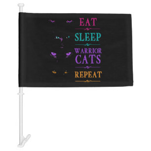 Funny Eat Sleep Warrior Cats Repeat Funny Cat Warr Car Flag