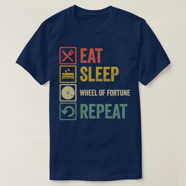 Funny eat sleep Wheel of Fortune repeat retro vint T-Shirt (Design Front)