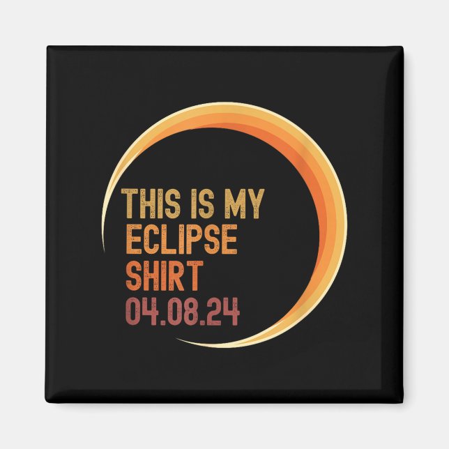 Funny Eclipse 04 08 24 Total Magnet (Front)