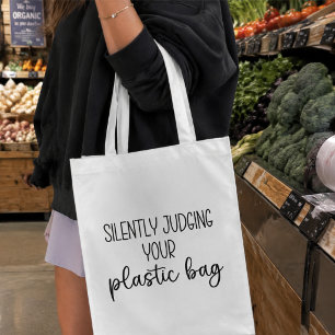 Funny Eco-Friendly Reusable Grocery Tote