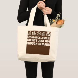 Funny Economist Economics Teacher Math Lover Large Tote Bag