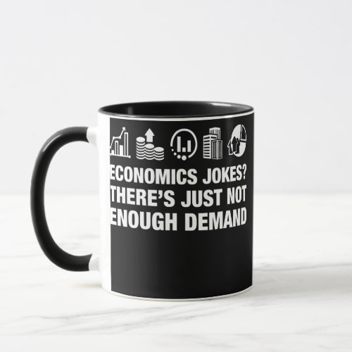 Funny Economist Economics Teacher Math Lover  Mug