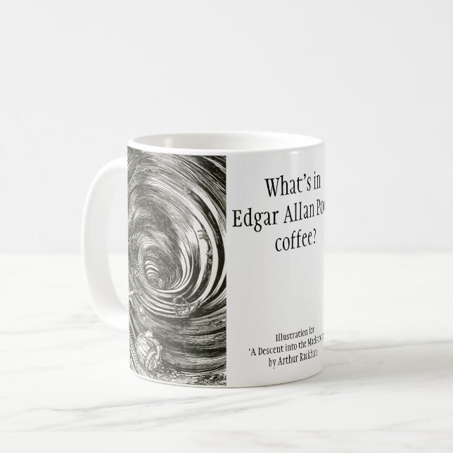 Funny Edgar Allan Poe Maelstrom Coffee Rackham Mug (Front Left)