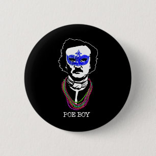 Funny Edgar Allan Poe Mardi Gras Mashup 1  Button