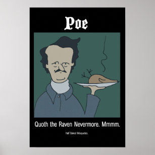 Funny Edgar Allan Poe Poster