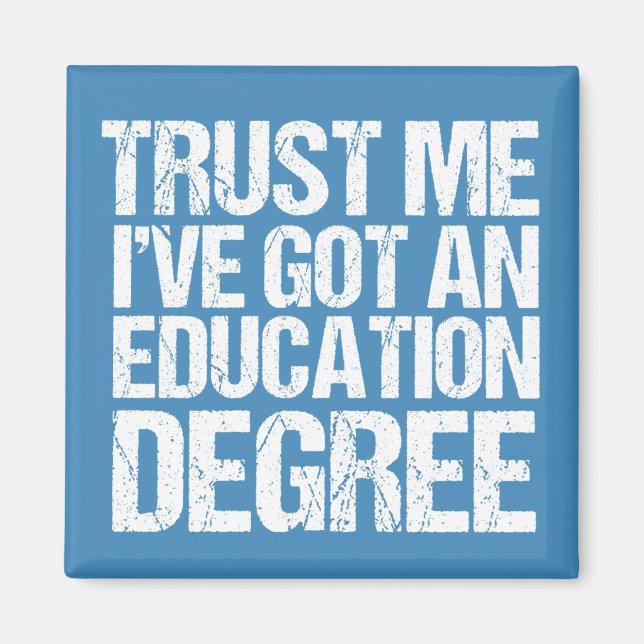 Funny Education Major Graduation Cute Blue Teacher Magnet (Front)