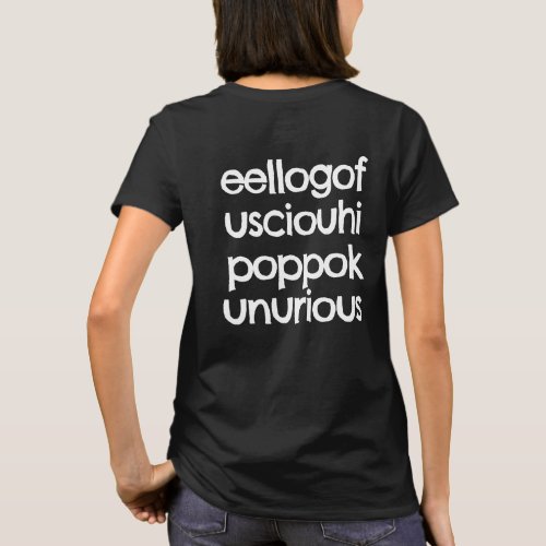 Funny eellogofusciouhipoppokunurious Weird Word T_Shirt