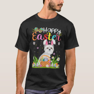 Funny Egg Hunting Bunny Maltes Dog Happy Easter T-Shirt
