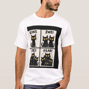Funny Eins Zwei Drei Fear Black Cats Comic T-Shirt