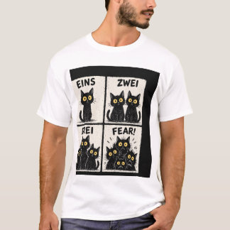 Funny Eins Zwei Drei Fear Black Cats Comic T-Shirt