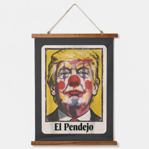 Funny El Pendejo Satirical Trump Clown Portrait Hanging Tapestry
