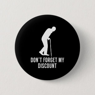 Funny Elderly Gag Gift Senior Citizen Gag - Don't Button