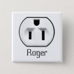 Funny Electrical Outlet Name Badge | Name Tags Button at Zazzle
