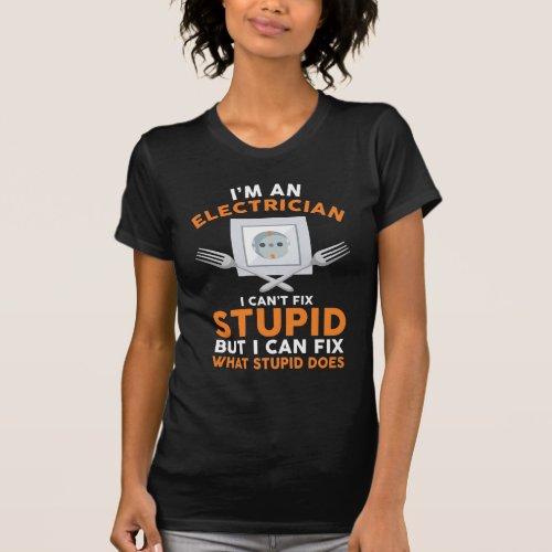 Funny Electrician Advice Craftsman Expert Humor T_Shirt