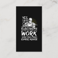 Funny Electrician Advice Electronics Expert Business Card