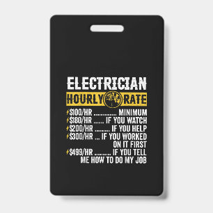 Funny  Electrician Apparel, Hourly Rate Men Badge