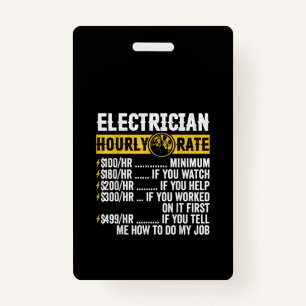 Funny Electrician Apparel, Hourly Rate Men Badge