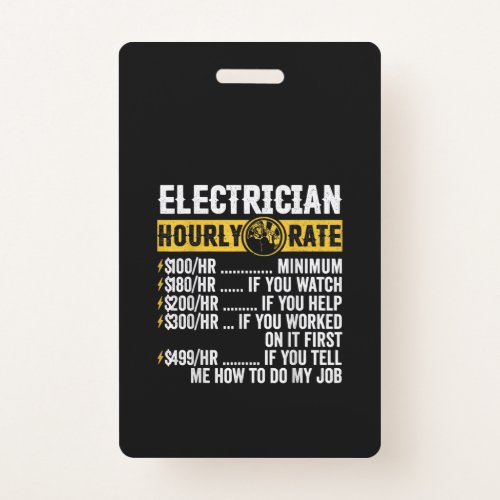 Funny  Electrician Apparel Hourly Rate Men Badge