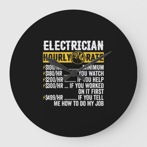 Funny Electrician Apparel Hourly Rate Men Large Clock