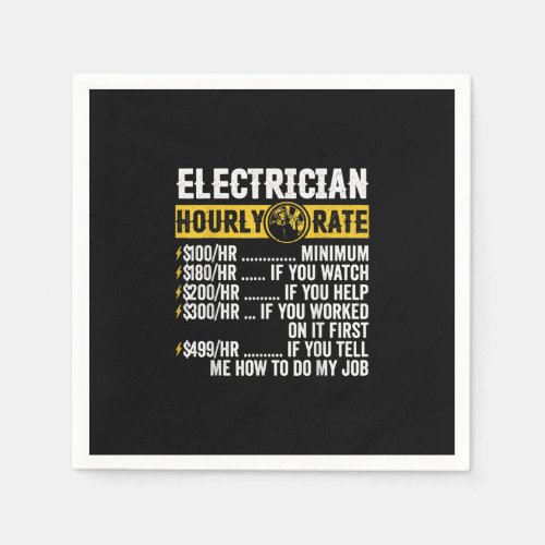 Funny  Electrician Apparel Hourly Rate Men Napkins