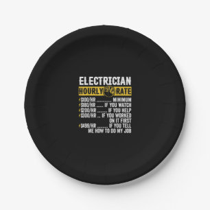 Funny  Electrician Apparel, Hourly Rate Men Paper Plates