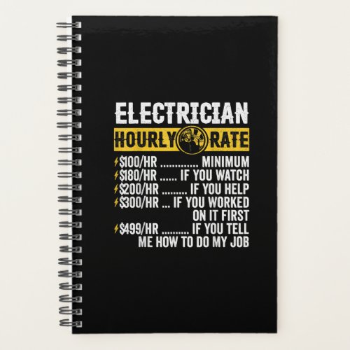Funny  Electrician Apparel Hourly Rate Men Planner