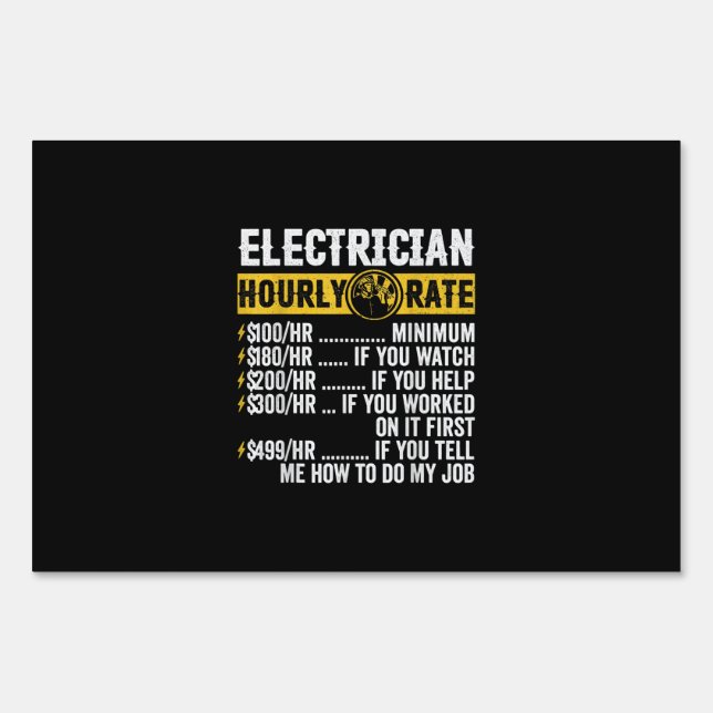 Funny  Electrician Apparel, Hourly Rate Men Sign (Front)