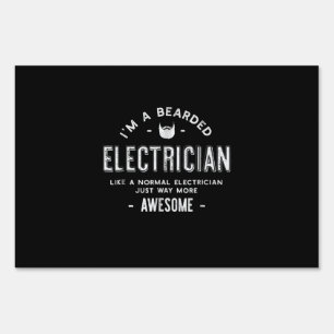 Funny Electrician Beard , Gift Bearded Technician Sign