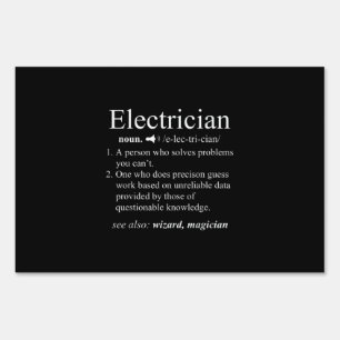 Funny Electrician Definition Electrical Engineer Sign