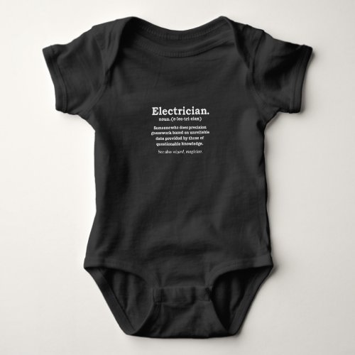 Funny Electrician Definition Gift Graduation Baby Bodysuit