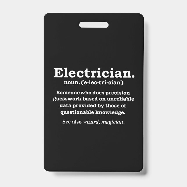 Funny Electrician Definition Gift Graduation Badge (Front)