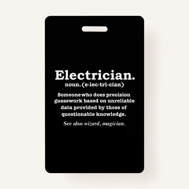 Funny Electrician Definition Gift Graduation Badge (Front)