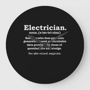 Funny Electrician Definition Gift Graduation Large Clock
